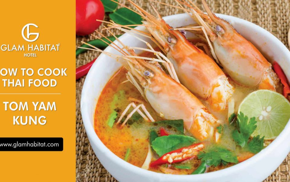 Comment faire cuire Tom Yum Kung
